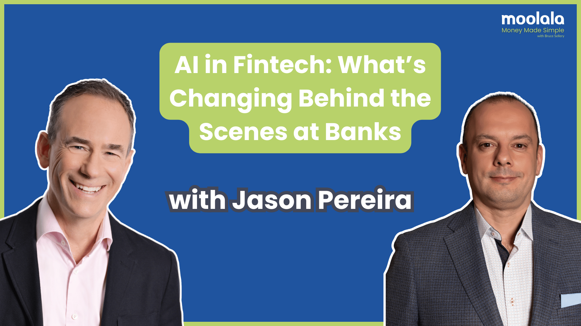 Bruce Sellery and Jason Pereira