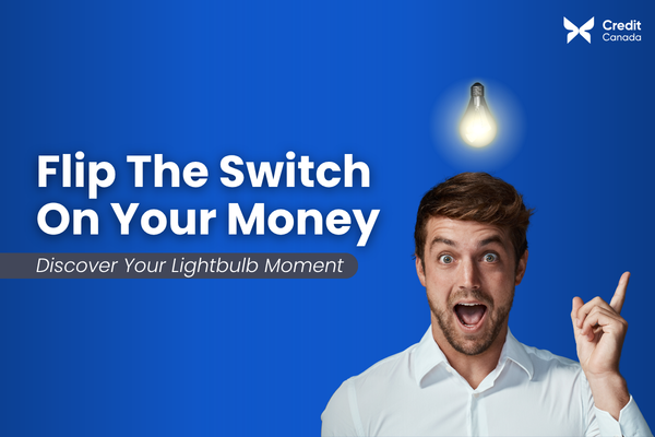 Flip the Switch on Your Money